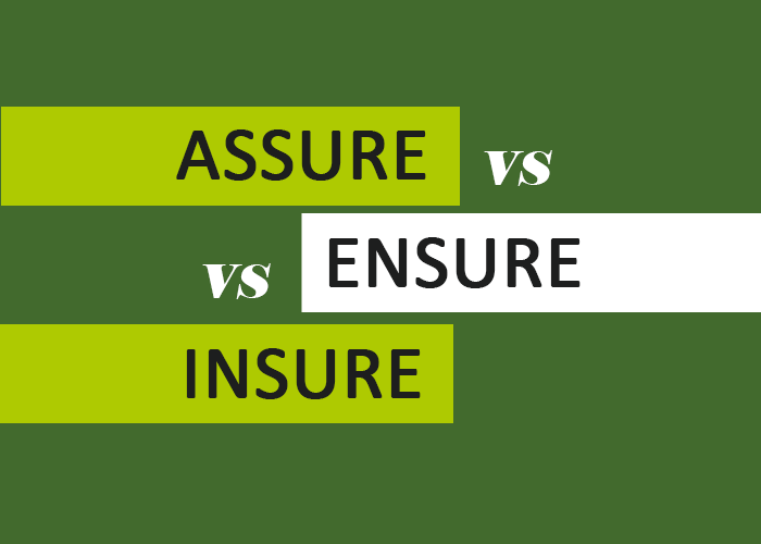 Insure Vs Ensure What Are The Differences Esl Forums