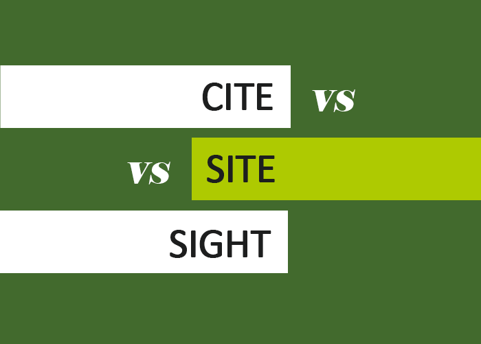  Cite Vs Site Vs Sight 