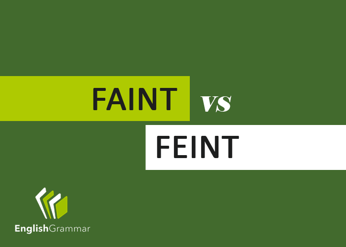 Faint Vs Feint