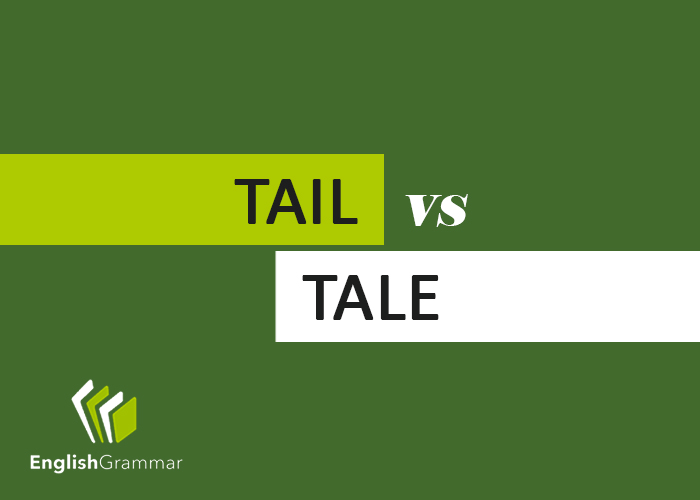 Tail Vs Tale