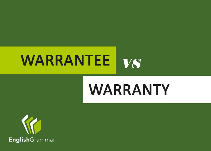 Warrantee vs. Warranty